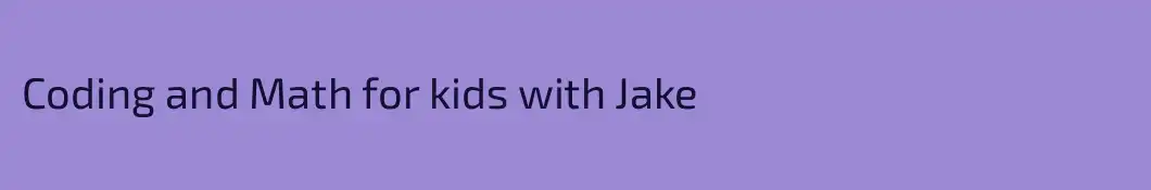 Coding and Math for kids with Jake